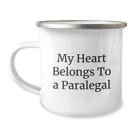 Funny Gifts from Family to Paralegal Friends with Quote 'My Heart Belongs To A Paralegal' Camping Mug for Graduation Unique Presents - Image 1