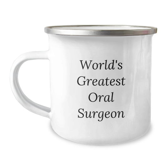 Funny Gifts from Men to Oral Surgeon World's Greatest Mug, Camping Mug for Oral Surgeon, Unique Mother's Day Unique Gifts for Him - Image 1