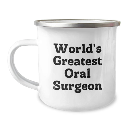 Oral Surgeon Camping Mug Gifts from Family to World's Greatest Oral Surgeon Men on Mother's Day Unique - Image 1