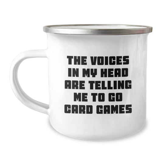 Funny Card Games Camping Mug for Graduates, Gifts from Friends or Family, The Voices In My Head Are Telling Me To Go Card Games, Perfect Fun Card Games Gift - Image 1
