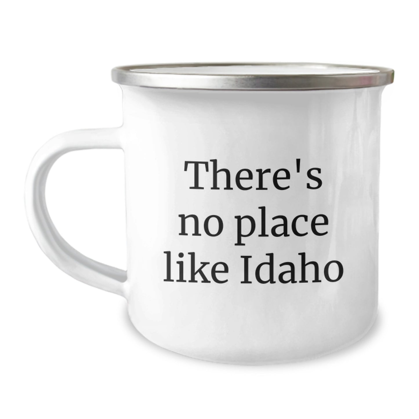 Funny 'There's No Place Like Idaho' Gift for Men from Friends on Graduation Day, Camping Mug, Idaho Unique Gifts - Image 1