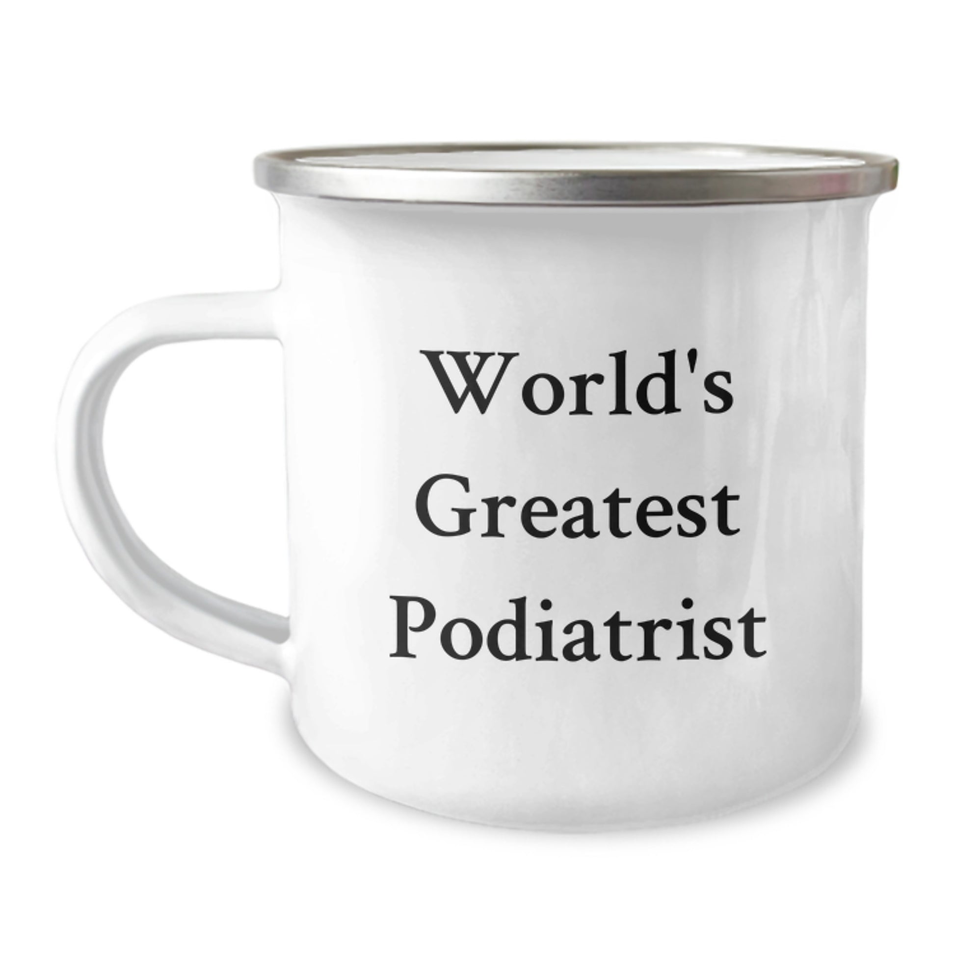 Funny Podiatrist Gifts from Friends - World's Greatest Podiatrist Camping Mug, Unique Mother's Day Unique Gifts for Women, Stainless Steel Mugs with Enamel Finish, 12 oz Capacity - Image 1