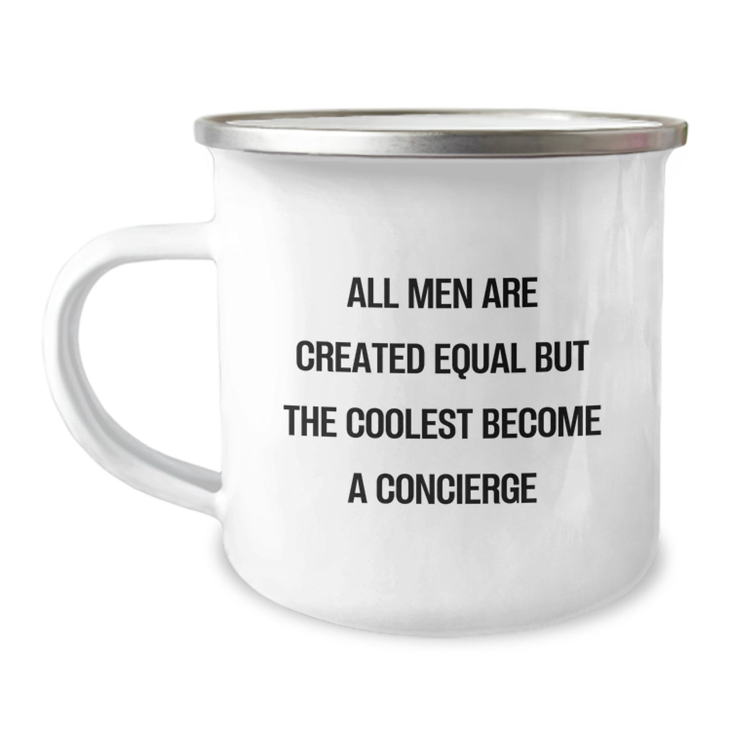 Funny Concierge Gifts for Men - Father's Day Unique Gifts from Friends - Camping Mug with Quote 'All Men Are Created Equal But The Coolest Become A Concierge' - Image 1