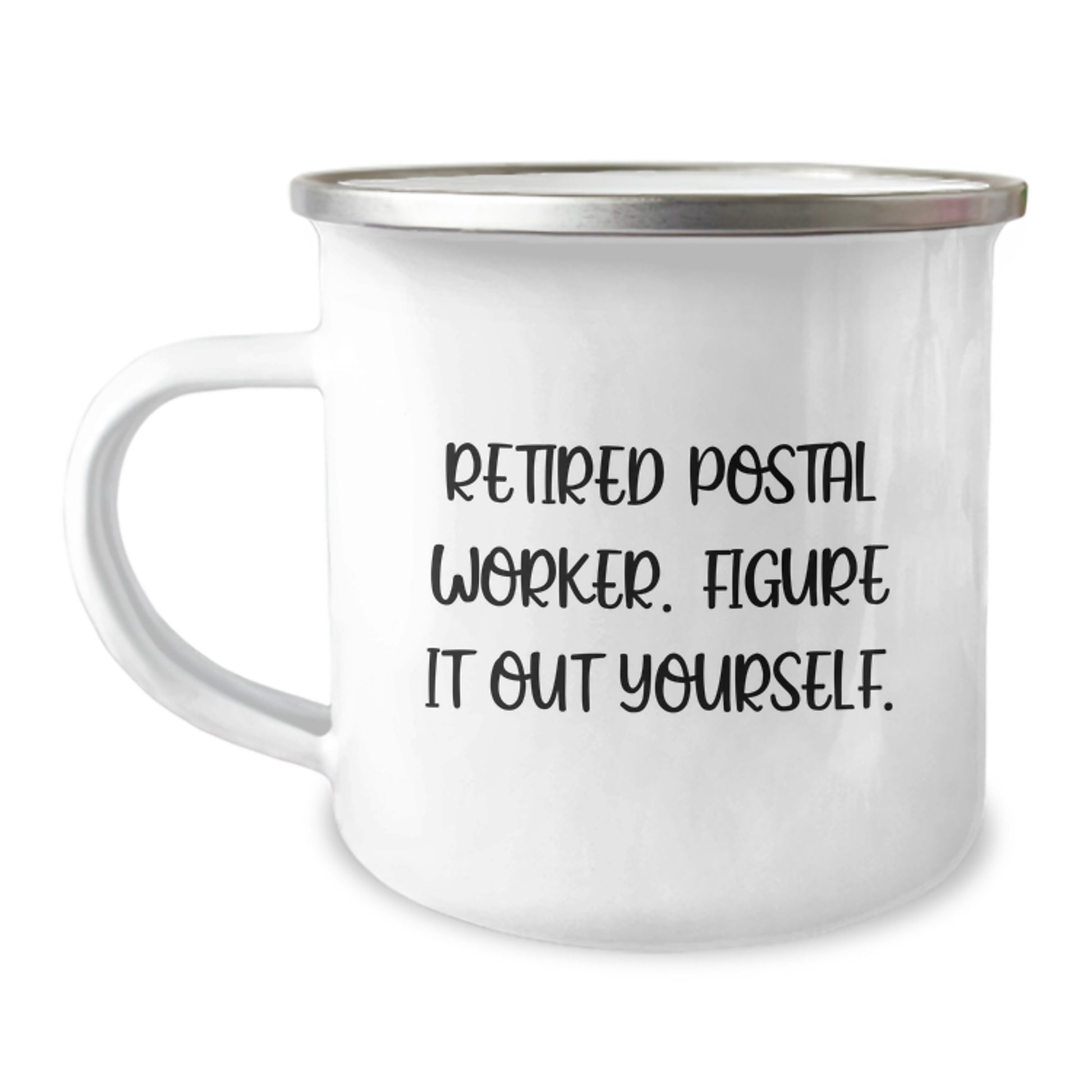 Funny Quote Gifts from Family for Postal Worker - Camping Mug - Graduation Unique Gifts - Image 1