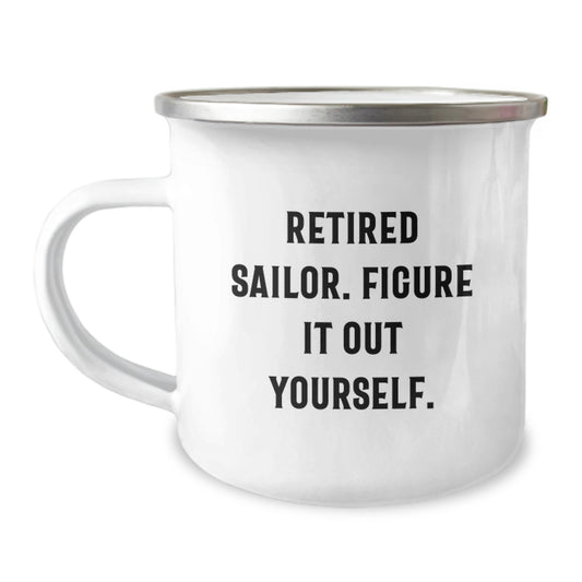 Funny Sailor Gifts from Friends to Sailor Men on Graduation Unique Day - Image 1
