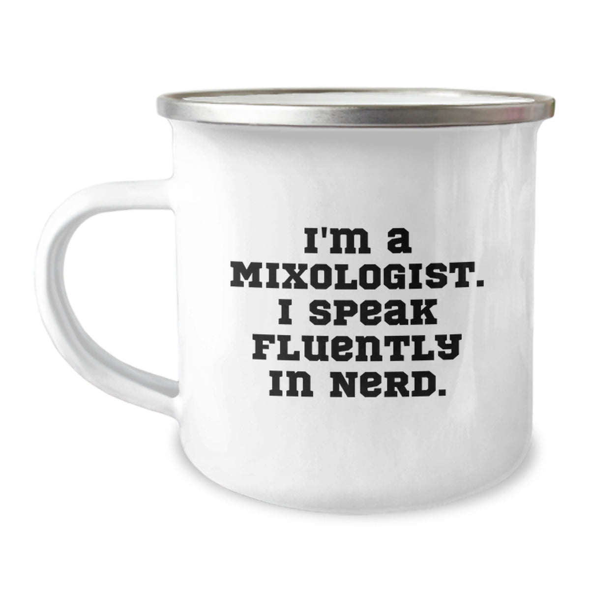 Funny Mixologist Gifts from Friends for Men - Birthday Unique Gifts for Camping Mug Enthusiasts with 'I'm A Mixologist. I Speak Fluently In genius.' Quote - Image 1
