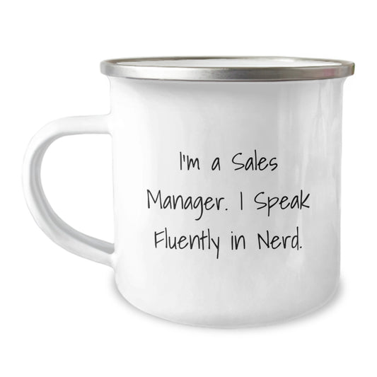 Funny Sales Manager Gifts from Friends for Graduation Unique - I'm A Sales Manager. I Speak Fluently In genius. - Image 1