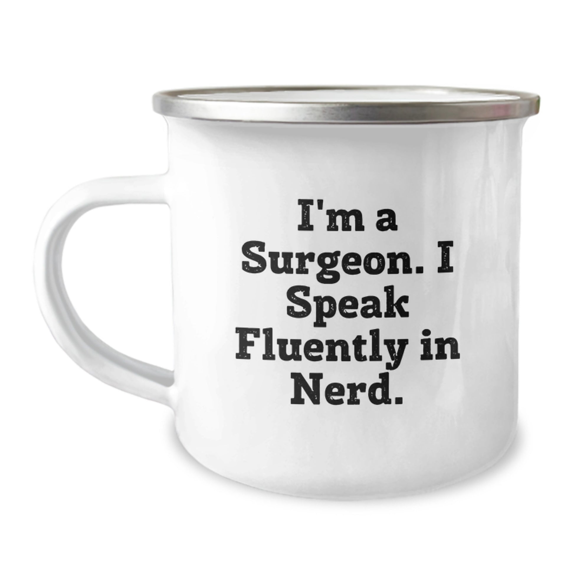 Funny Surgeon Gifts from Men for Surgeon Graduation Unique Camping Mug with genius Quote by Friend - Image 1