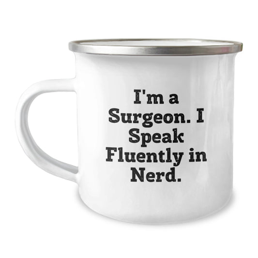 Funny Surgeon Gifts from Men for Surgeon Graduation Unique Camping Mug with genius Quote by Friend - Image 1