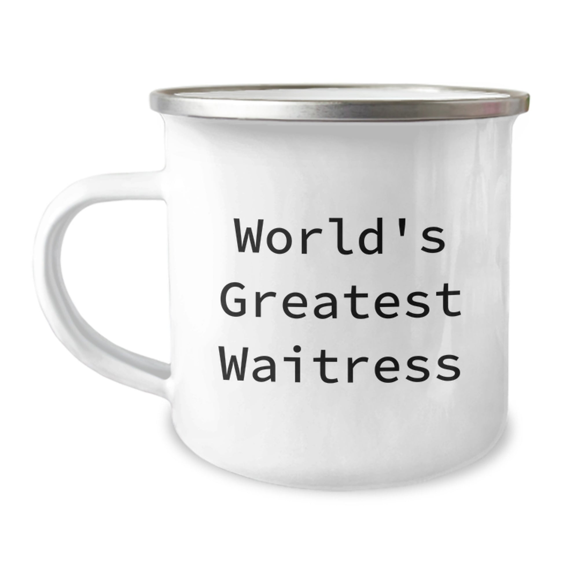 World's Greatest Waitress Gifts Unique Graduation Ideas for Waitress Men and Women Camping Mug from Friends and Family - Image 1