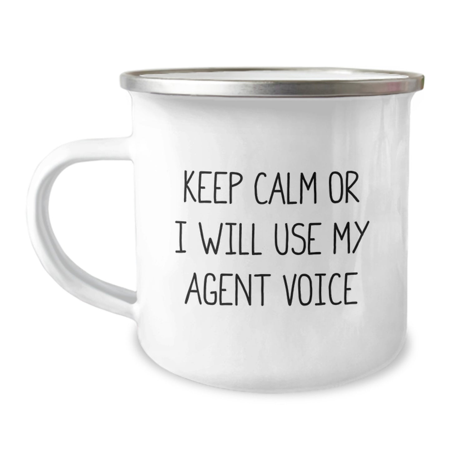 Funny Agent Camping Mug, Gifts for Agent, Graduation Unique Gifts from Friends, Keep 'Calm Or I Will Use My Agent Voice' Sarcasm Humor - Image 1