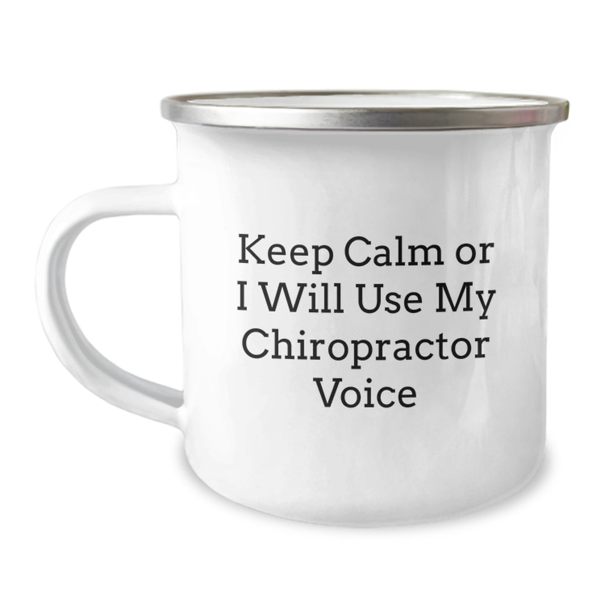 Funny Chiropractor Gifts from Friends for Birthday Unique Chiropractor Camping Mugs Keep Calm or I'll Use My Chiropractor Voice - Image 1