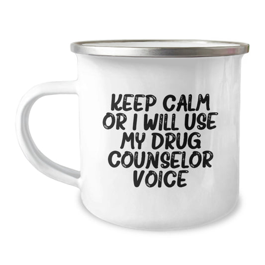 Funny Gift for Drug Counselor Friends, Keep Calm Or I Will Use My Drug Counselor Voice, Camping Mug for Graduation Unique Gifts from Family to Drug Counselor - Image 1