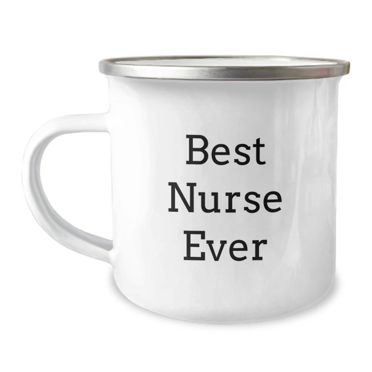 Funny Gifts from Friends to the Best Nurse Ever - Birthday Unique Gifts for Nurse Camping Mug - Cute Inspirational Quote on Stainless Steel with Enamel Finish - Image 1