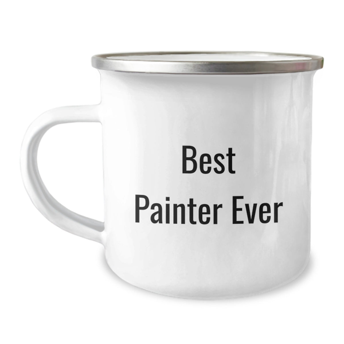Funny Painter Quotes Camping Mug, Best Painter Ever Funny Gift for Painter Friends, Birthday Unique Gifts for Painter Colleagues from Friends - Image 1