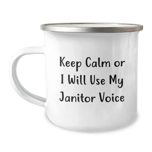 Janitor Camping Mug Gift for Him - Keep Calm Or I Will Use My Janitor - Image 1