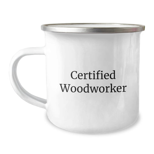 Funny Woodworker Gifts for Him from Family - Camping Mug, Woodworker Birthday Unique Gifts - Image 1