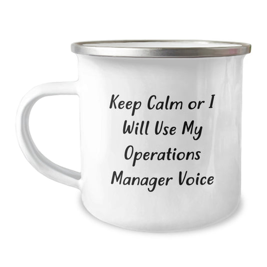Birthday Gift Camping Mug for Her – Operations Manager Keeps Calm Or I - Image 1