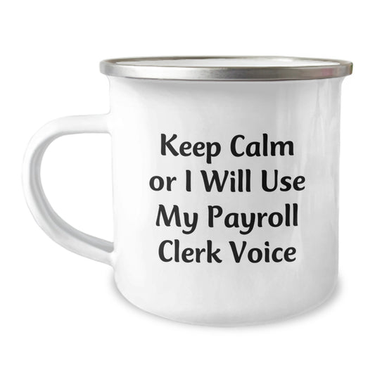 Payroll Clerk Keepsake Camping Mug for Him Graduation Gift - Image 1