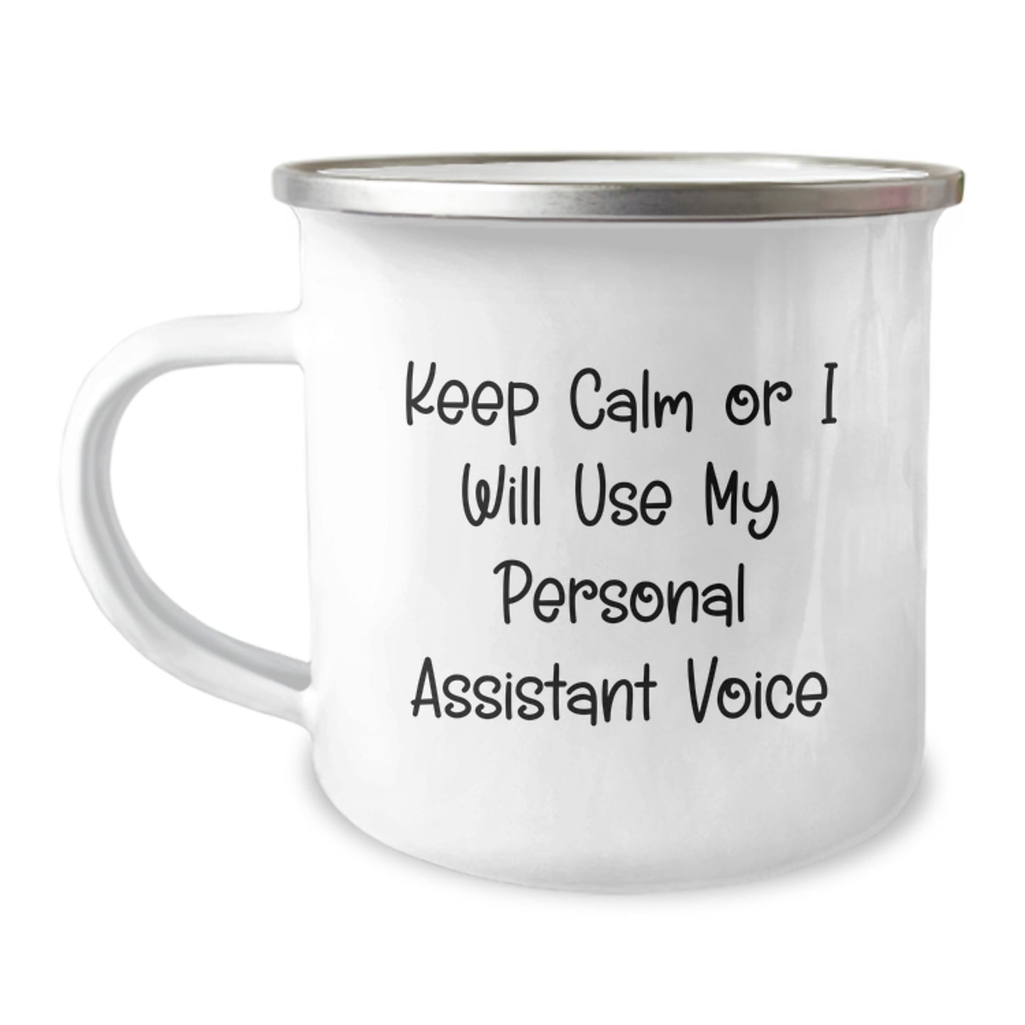 Funny Personal Assistant Gifts for Men - 'Keep Calm Or I Will Use My Personal Assistant Voice' Camping Mug for Graduation Unique Gifts from Friends to Family - Image 1