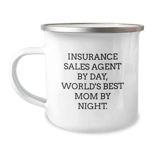 Unique Funny Insurance Sales Agent Birthday Unique Gifts for Men Women Friends Coworkers Family - Camping Mug with Quote 'Insurance Sales Agent By Day, World's Best Mom By Night.' - Image 1