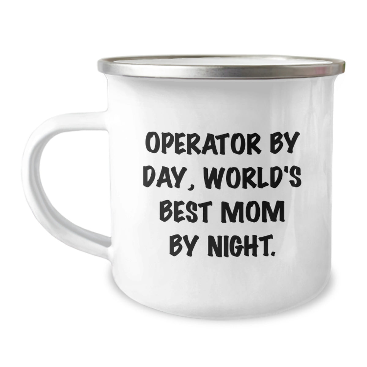 Operator Gifts for Men, Camping Mug with Inspirational Quote - 'Operator By Day, World's Best Mom By Night', Birthday Unique Gifts from Mom - Image 1