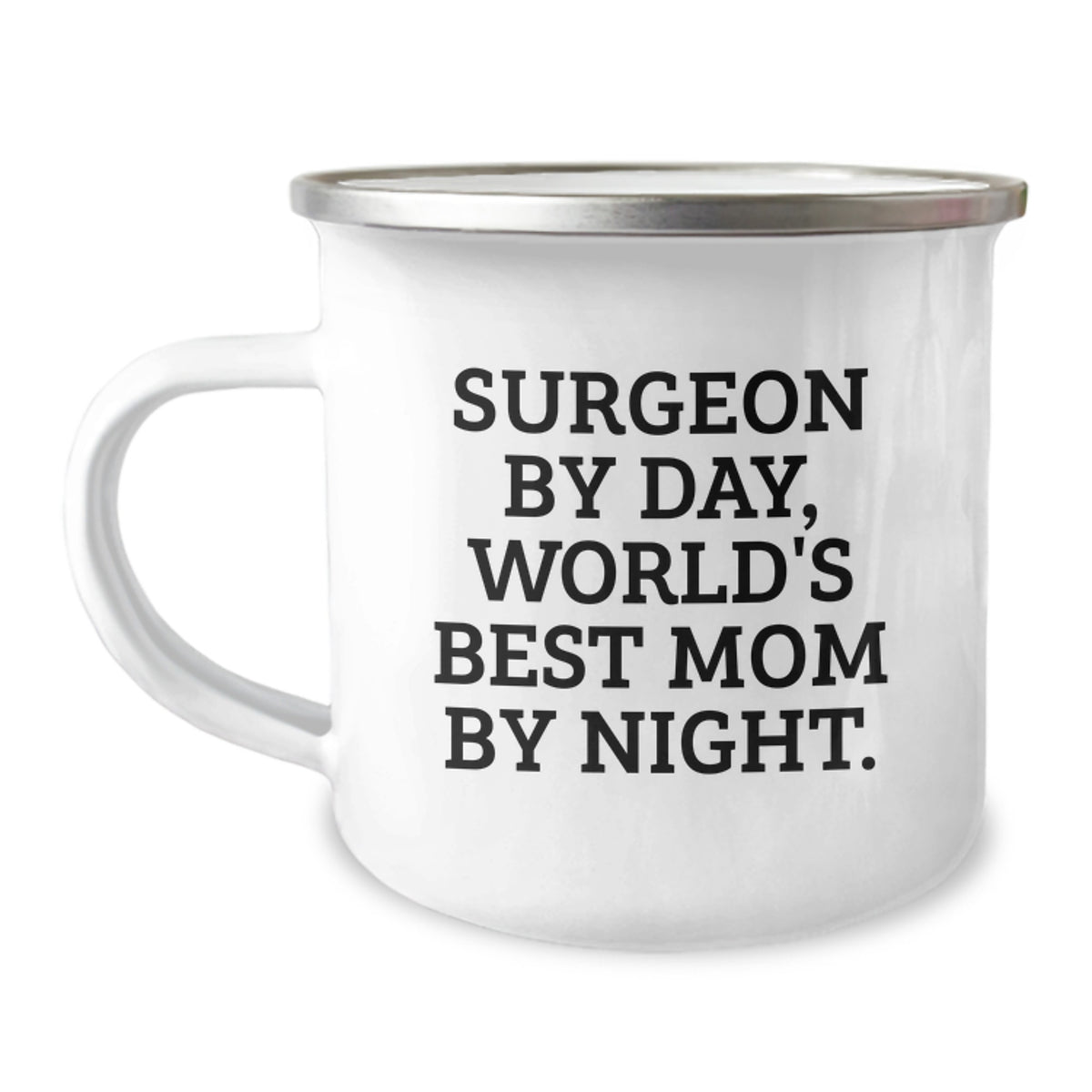 Funny Surgeon Gifts, Birthday Unique Mugs for Surgeon By Day, World's Best Mom By Night. Camping Mug, Gifts from Family to Friends, for Men, Women, or Coworkers - Image 1