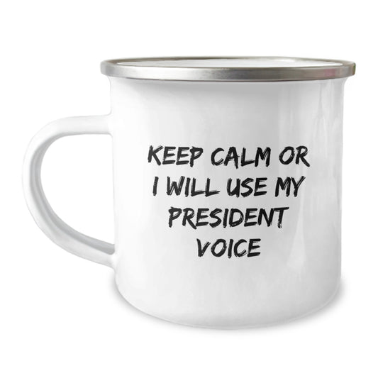 President Camping Mug Gift - Keep Calm Present for Her - Image 1