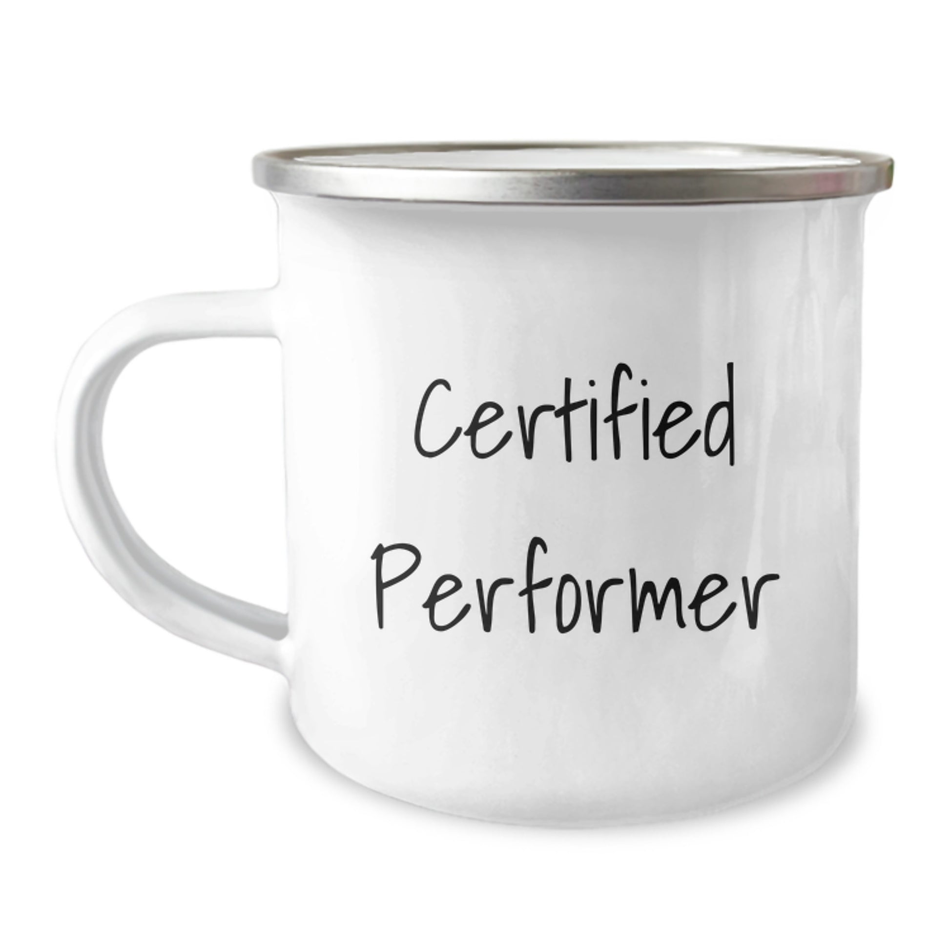 Funny Gifts from Friends for Performer - Certified Performer Birthday Unique Gifts - Camping Mug for Men, Women, Family - Image 1