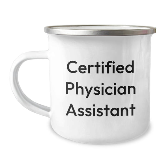 Funny Gifts from Men to Physician Assistant Friends - 'I'm Not a Doctor, But I Play One' Camping Mug for Birthday - Physician Assistant Gifts for PA - Image 1