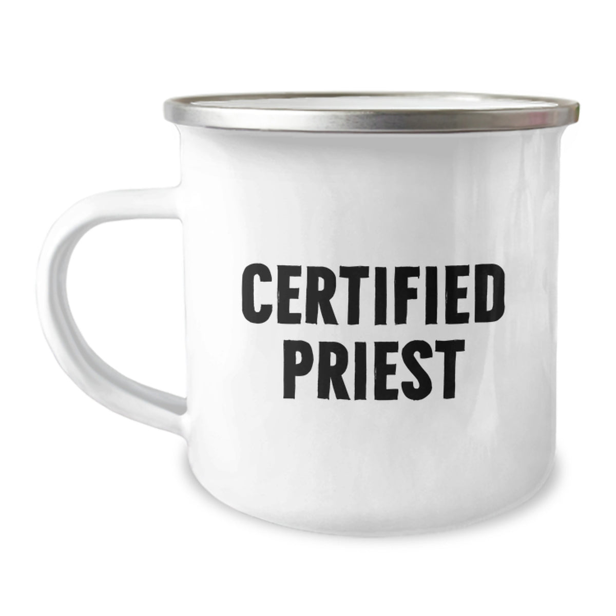 Funny Gifts from Friends to Priest - Birthday Unique Gifts for Men - Funny Camping Mug with Certified Priest Quote - Stainless Steel with Enamel Finish - Image 1