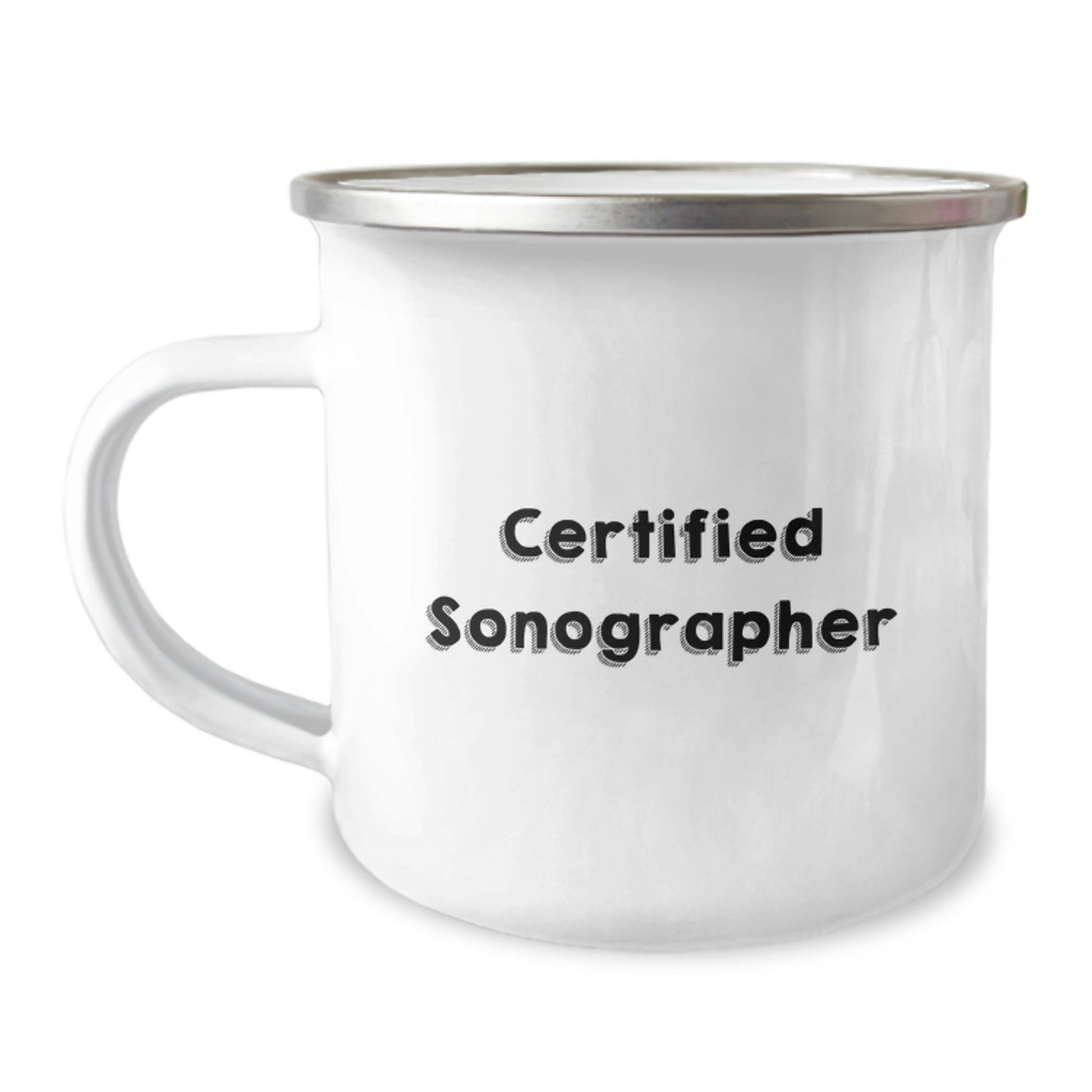 Sonographer Birthday Unique Gifts from Friends - Funny 'Certified to See All the Fun' Camping Mug for Birthday Unique Gifts, Sonographer Gifts, Sonographer Appreciation, Camping Mug - Image 1