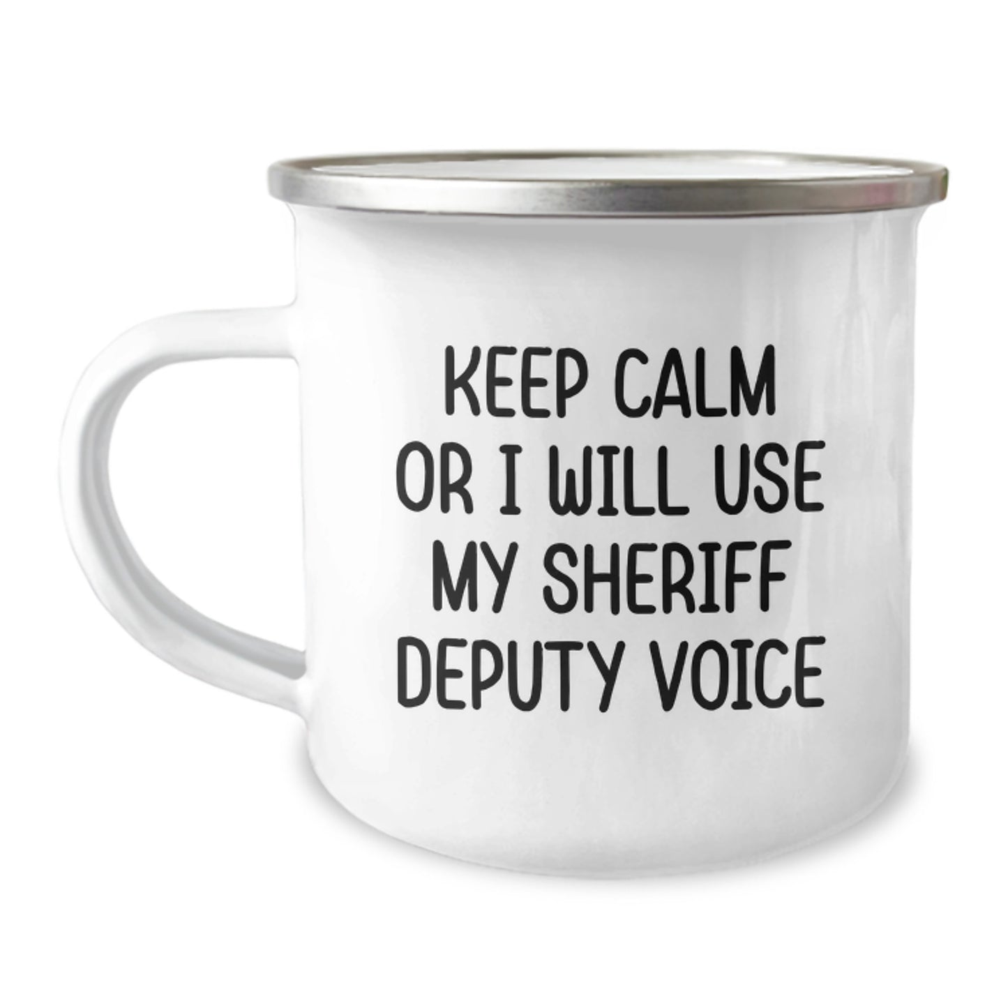 Sheriff Deputy Gifts - Funny Graduation Unique Gifts from Friends for Sheriff Deputy - Camping Mug with 'Keep Calm Or I Will Use My Sheriff Deputy Voice' - Image 1