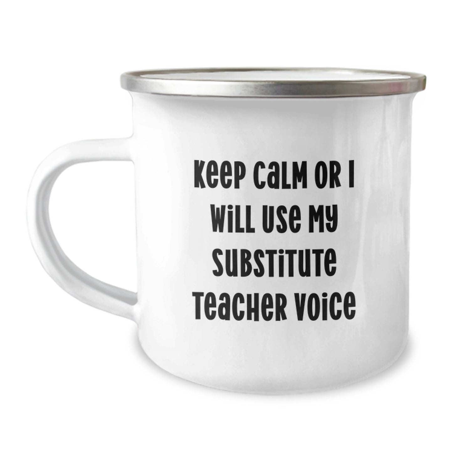 Funny Substitute Teacher Gifts for Men - Keep Calm Or I Will Use My Substitute Teacher Voice Camping Mug, Unique Graduation Gifts from Family - Image 1