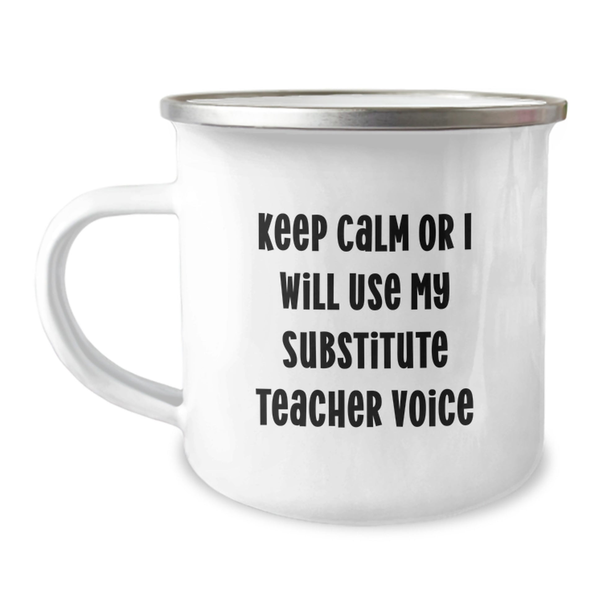 Funny Substitute Teacher Gifts for Men - Keep Calm Or I Will Use My Substitute Teacher Voice Camping Mug, Unique Graduation Gifts from Family - Image 1