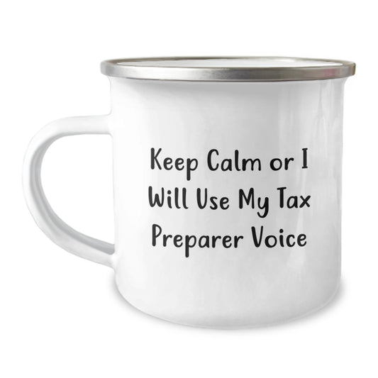 Christmas Gift for Her - Keep Calm Tone Tax Preparer Camping Mug Present - Image 1