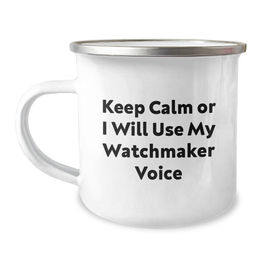 Birthday Gift Watchmaker Camping Mug for Her Present 12oz - Image 1