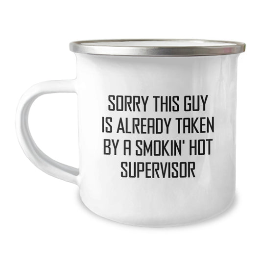 Funny Supervisor Gifts for Men, Smokin' Hot Supervisor Valentine's Unique Gifts from Friends, 12 oz Stainless Steel Camping Mug with Quote - Image 1