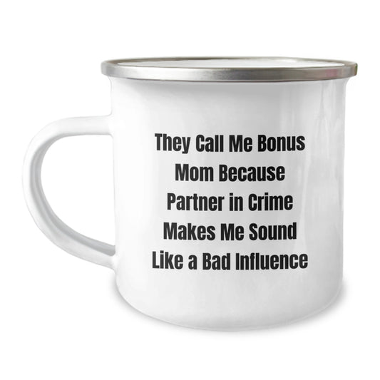 Funny Bonus Mom Camping Mug Gifts from Family to Bonus Mom on Birthday Unique - Image 1