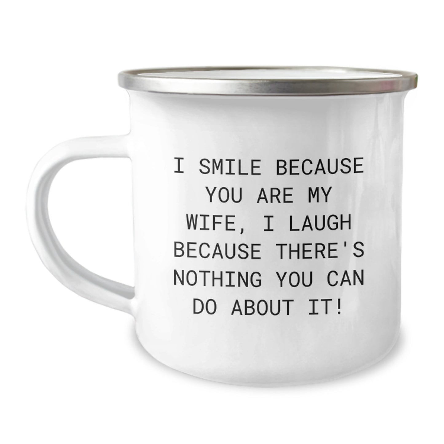 Funny Wife Gifts from Husband, Camping Mug for Wife, I Smile Because You Are My Wife, Unique Graduation Gifts for Her - Image 1
