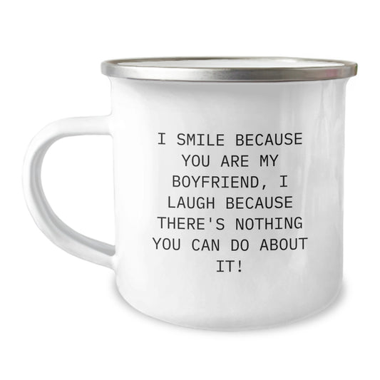 Funny Sweetheart Camping Mug Gifts from Men to Sweetheart - Valentine's Unique Mug for Sweetheart Laugh Because Nothing You Can Do About It! - Image 1
