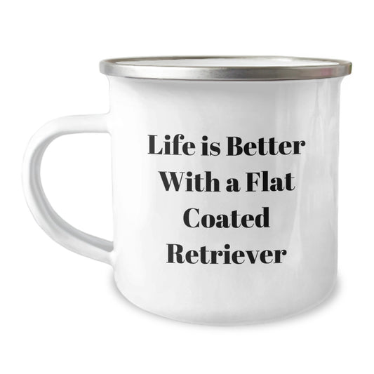 Flat Coated Retriever Dog Camping Mug, Funny Quote Life Is Better With A Flat Coated Retriever, Valentine's Unique Gifts from Friends for Men - Image 1