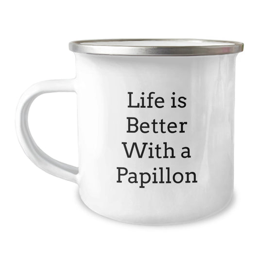 Papillon Dog Lover Gifts from Men, Women, Friends, Coworkers, Family - Fun Camping Mug for Valentine's Unique Gifts for Men, Women, Friends, Coworkers, Family - Life Is Better With A Papillon - Image 1