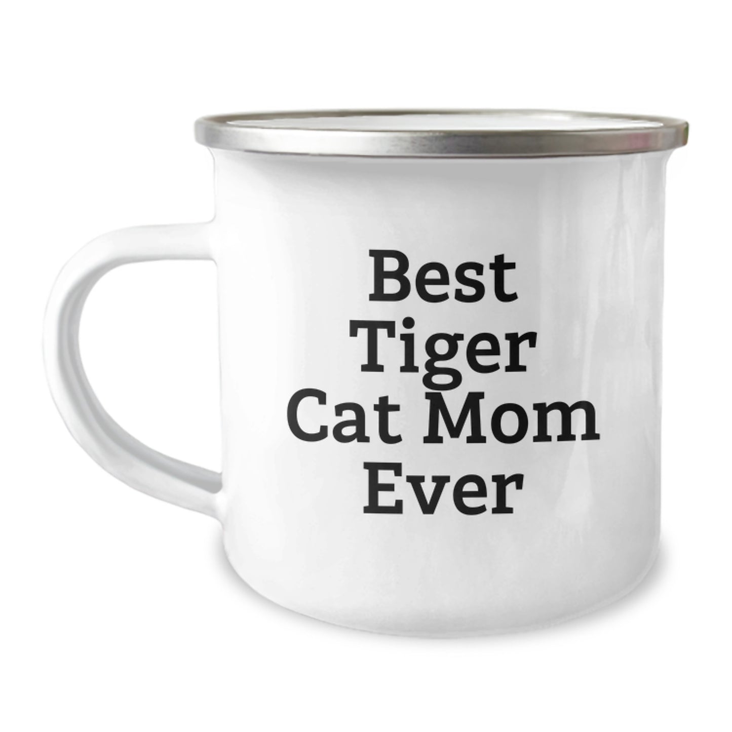 Funny Tiger Cat Mom Gifts from Men to Women Birthday Unique Gifts Camping Mug - Best Tiger Cat Mom Ever - Image 1