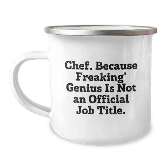 Chef Keepsake Camping Mug for Him Birthday Gift – Bold Quote With Enamel - Image 1