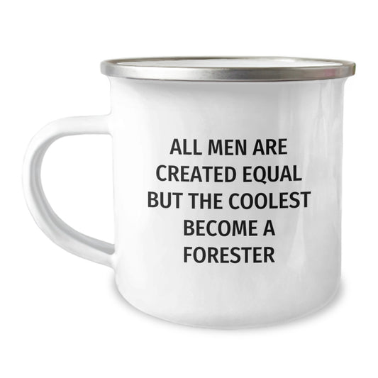 Funny Forester Gifts from Dad for Mother's Day, 12 oz Stainless Steel Camping Mug with Inspirational Quote, Gifts for Mom, Forester Lover's Unique Mug, Hand Wash Recommended - Image 1