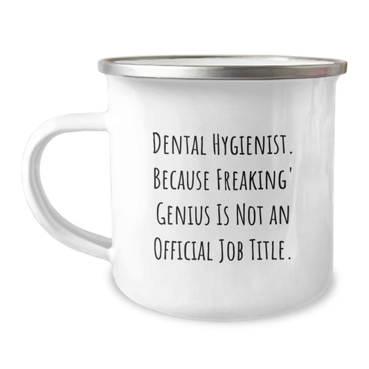 Gifts for the genius Dental Hygienist, Funny Graduation Unique Gifts for Men, Camping Mug - Gifts from Friends, Family, Coworkers - Image 1
