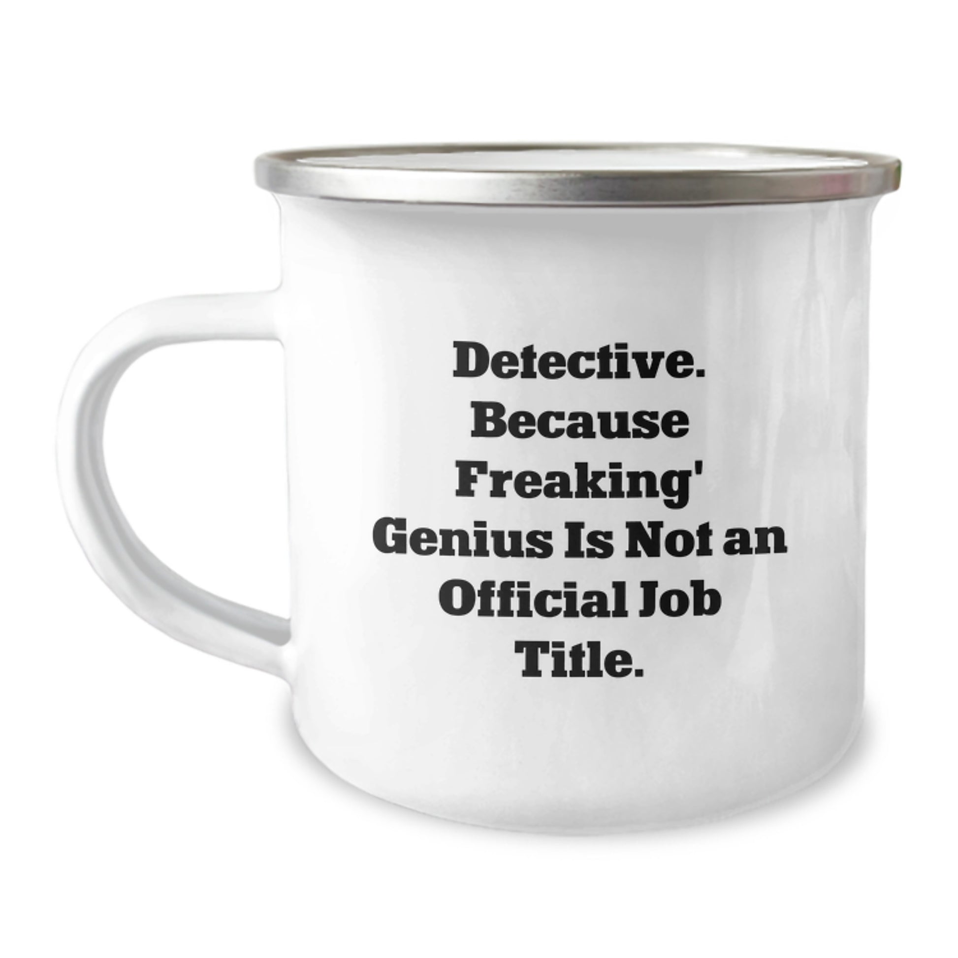 Gifts for Detective Friends from Family, Funny Detective Quote, Camping Mug for Graduation Unique Gifts - Image 1