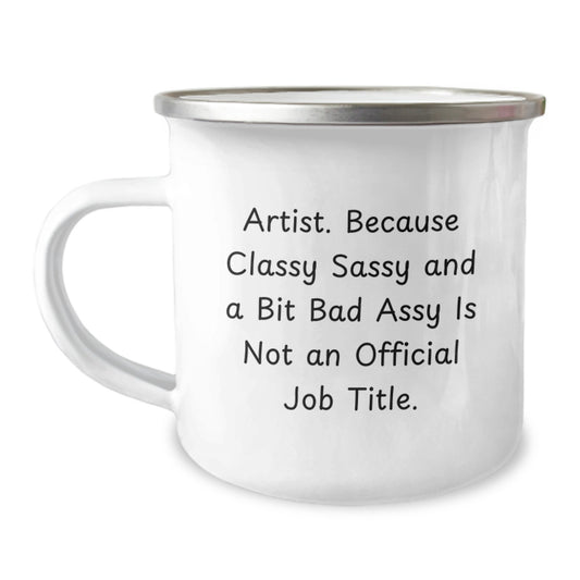 Bold Artist Camping Mug for Friends Birthday Gift - Image 1