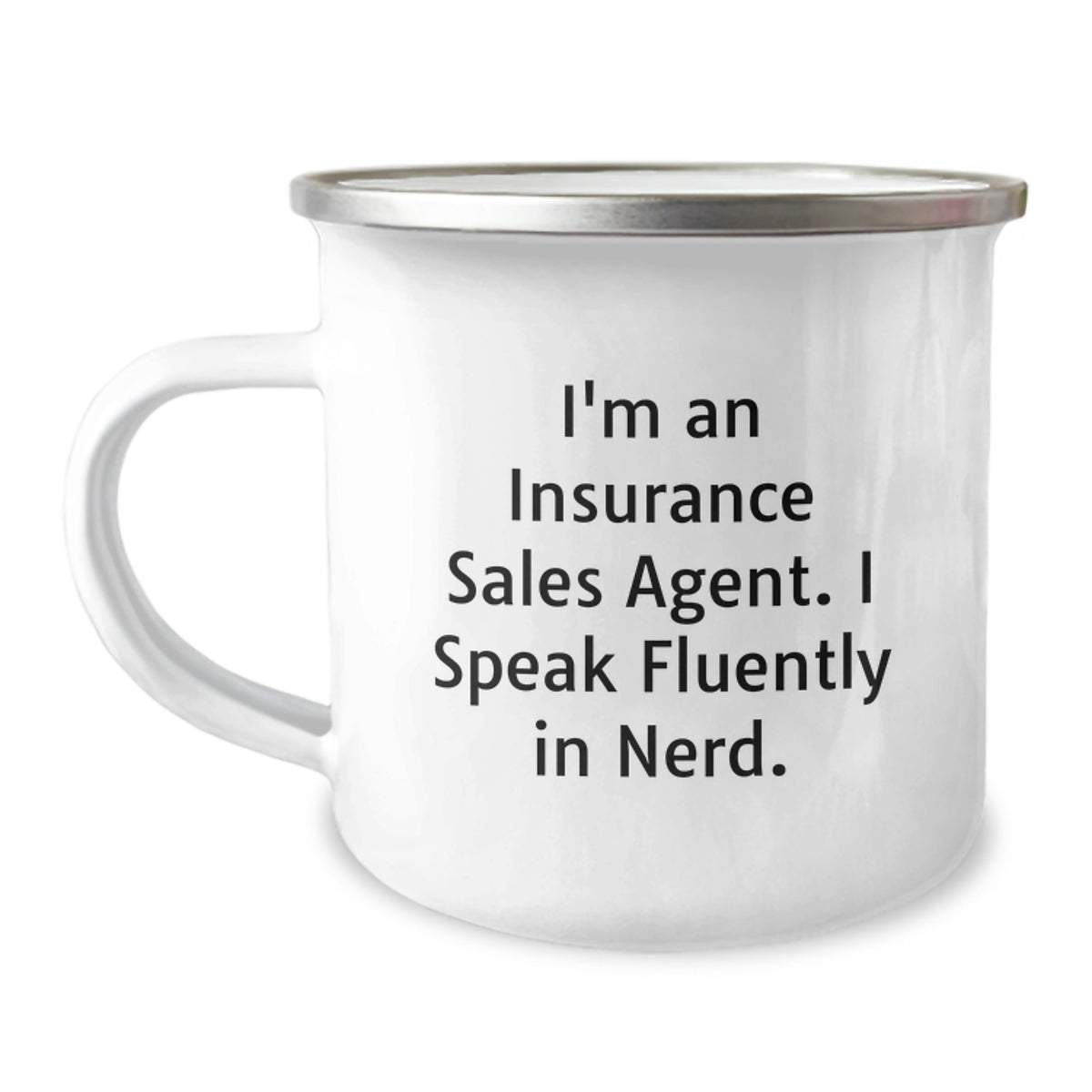 Funny Insurance Sales Agent Gifts for Men, Birthday Unique Gifts from Friends, Personalized Camping Mug with I Speak Fluently In genius quote - Image 1